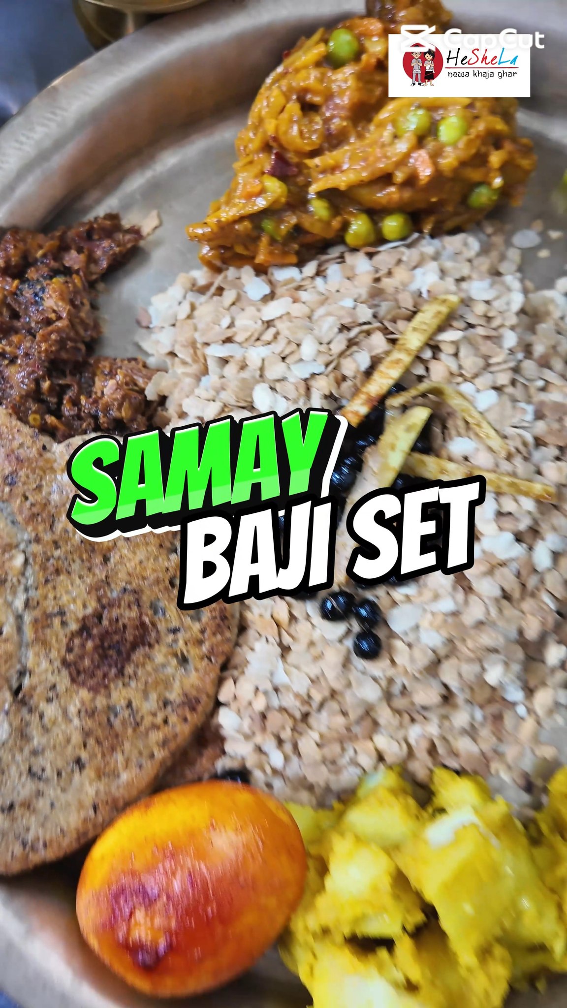 Presenting Samay Baji Set – a true taste of Nepal. Only at Heshela Newa ...