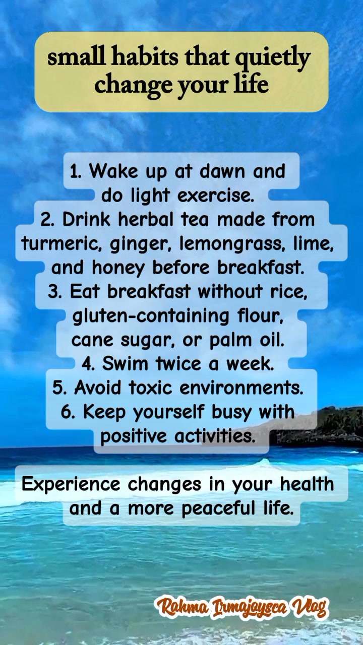 small habits that quietly change your life, feel the change in health ...