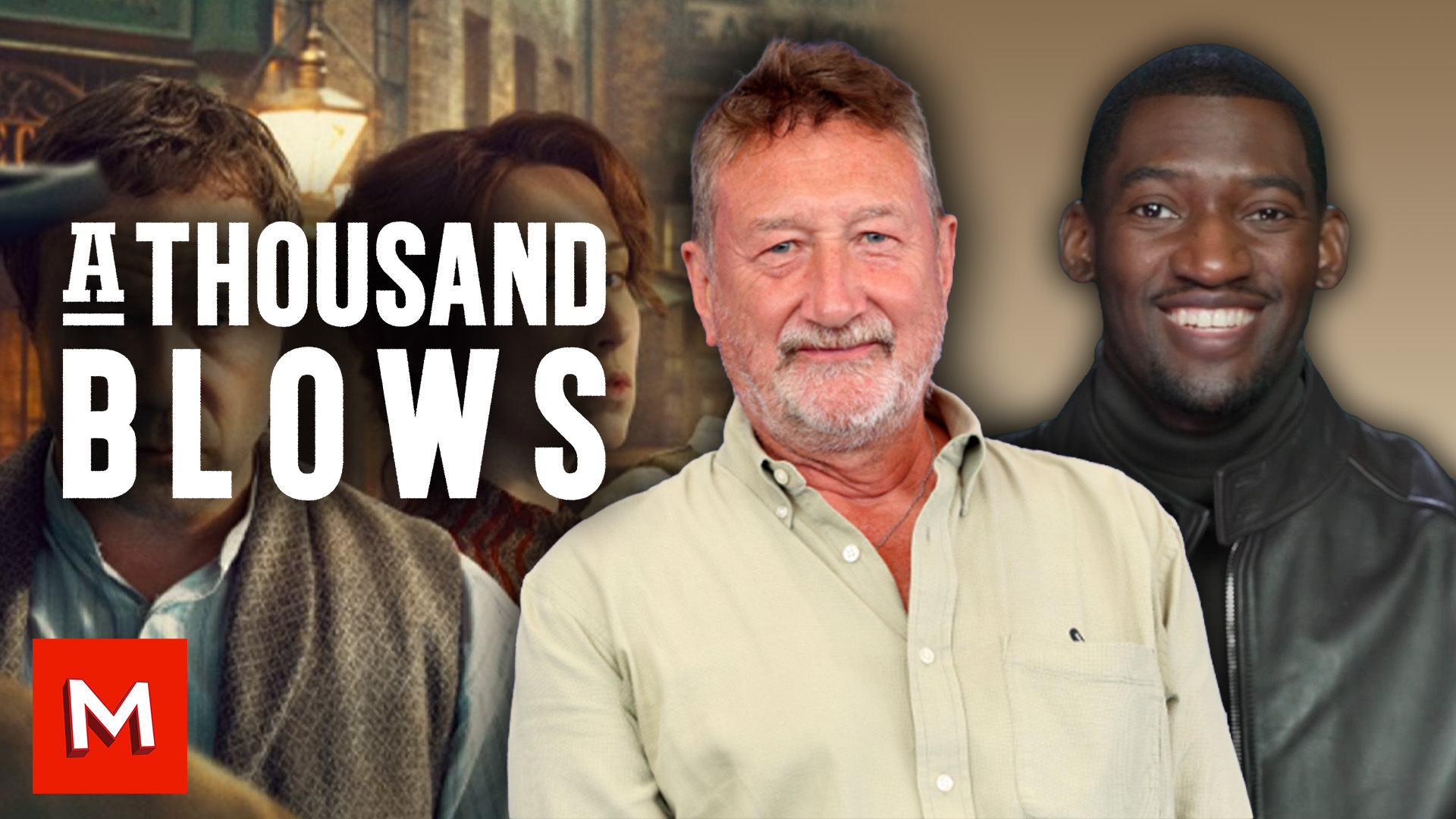 Malachi Kirby and creator Steven Knight break down 'A Thousand Blows ...
