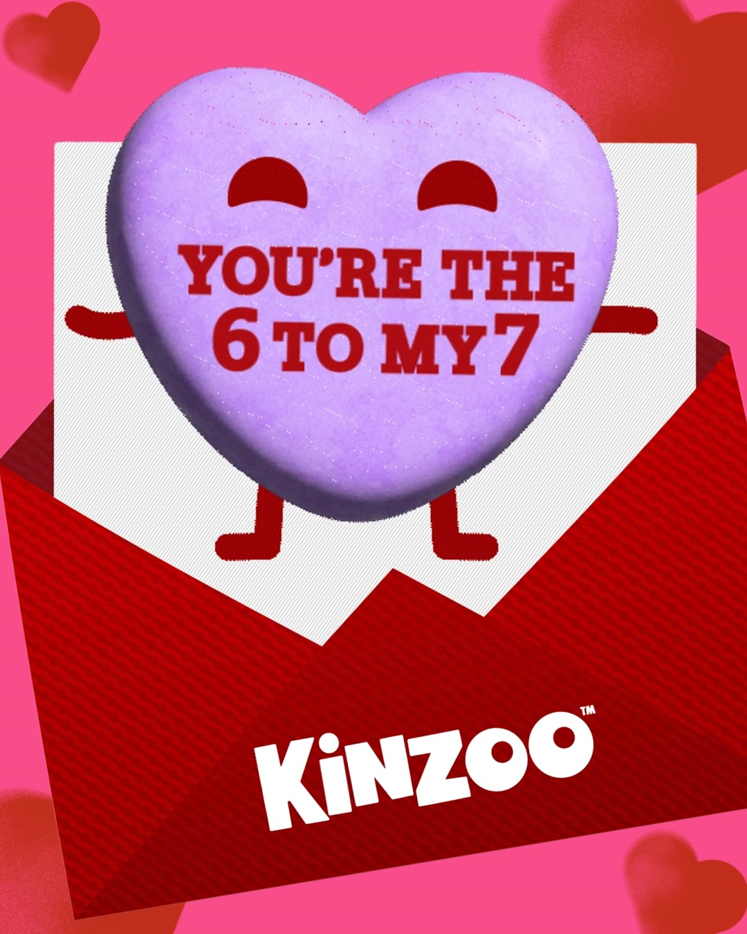 You're the 6 to my 7 💌 The emoji to my text. 😎✨ The sticker to
