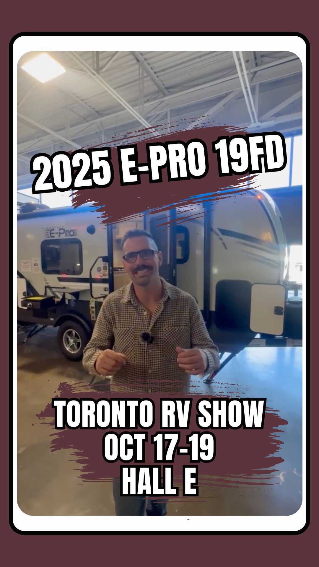 2025 E-Pro 19FD! Join us at the Toronto Fall RV Show! 📍 The Toronto ...