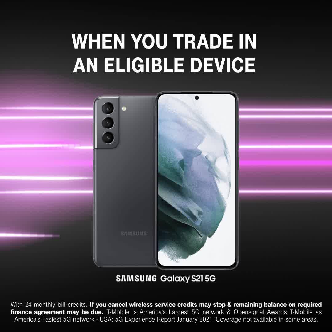 Get The Samsung Galaxy S21 5g Today The Fastest Galaxy 5g Meets America S Fastest 5g Network Get A Free Samsung Galaxy S21 5g For Current And New Customers With Eligible Trade In