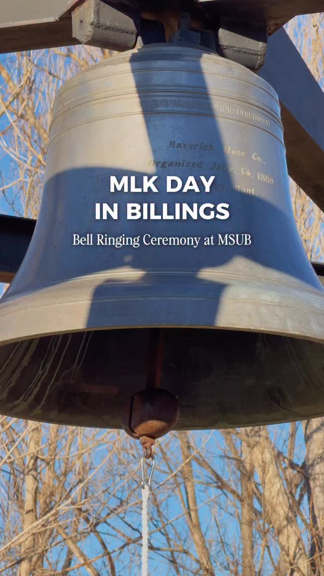 Honoring Martin Luther King Jr. Day at MSU Billings’s annual Bell ...
