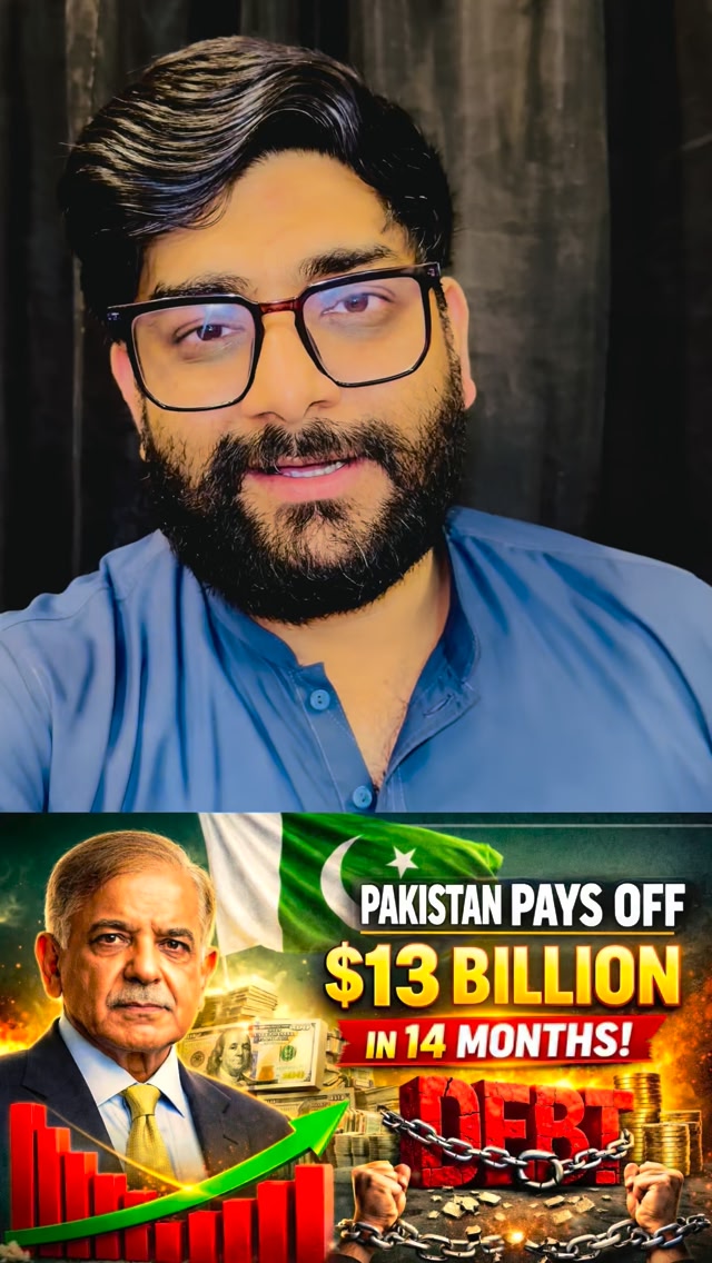 Pakistan Repays $13 Billion Debt in Just 14 Months | Economic ...