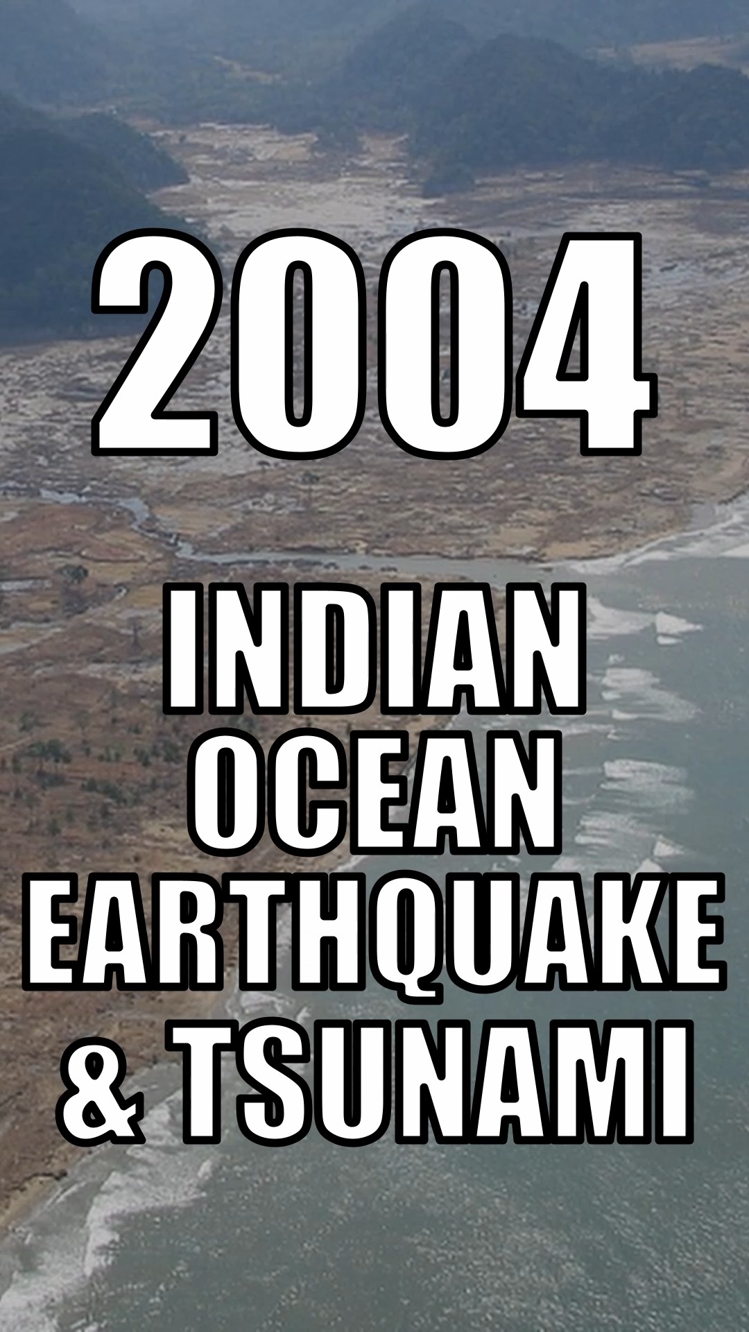 2004: INDIAN OCEAN EARTHQUAKE & TSUNAMI #worldhistory #globalevents # ...