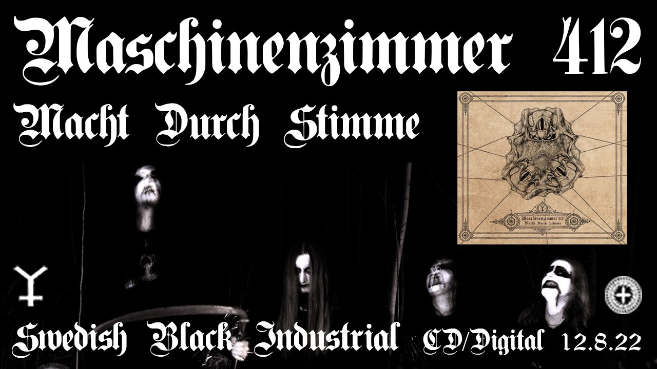 Out Friday! MASCHINENZIMMER 412 (Mz.412) 'Macht Durch Stimme' CD