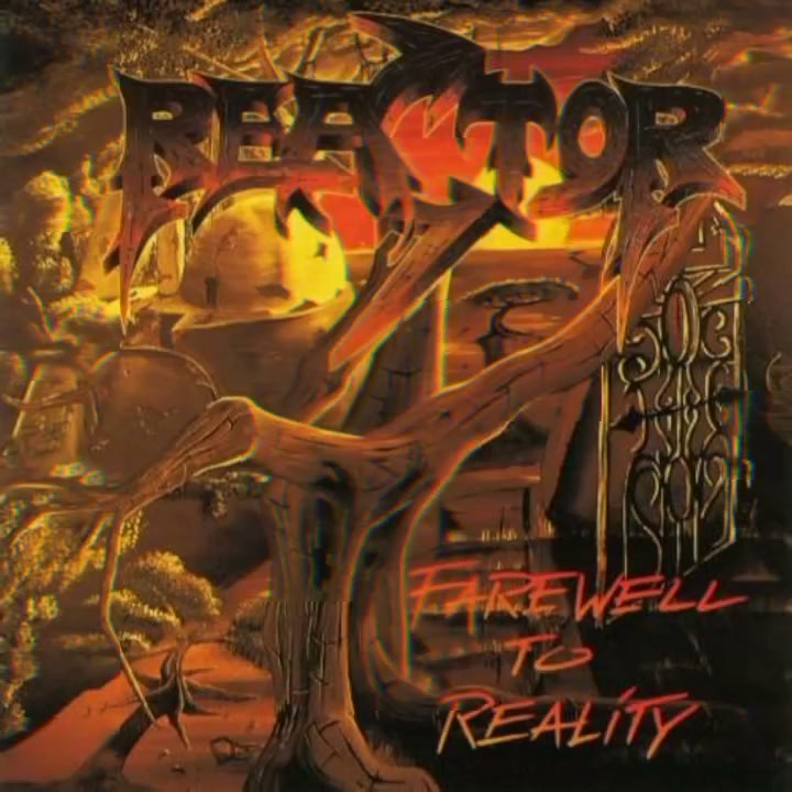 洋楽 REACTOR: FAREWELL TO REALiTY Reactor - Farewell To The Past Album: Farewell To Reality (1995)