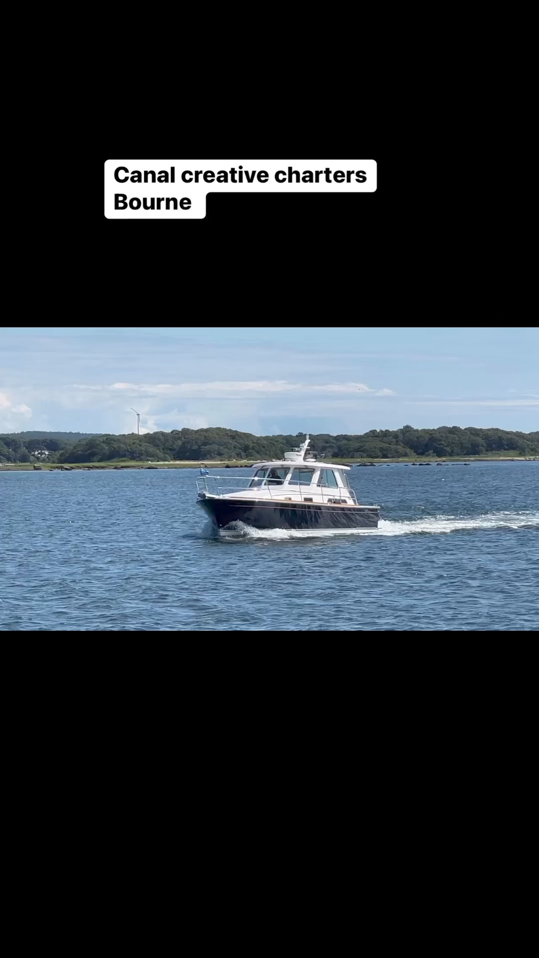 Canal Creative charter is a private boat to sail around in Buzzard Bay ...