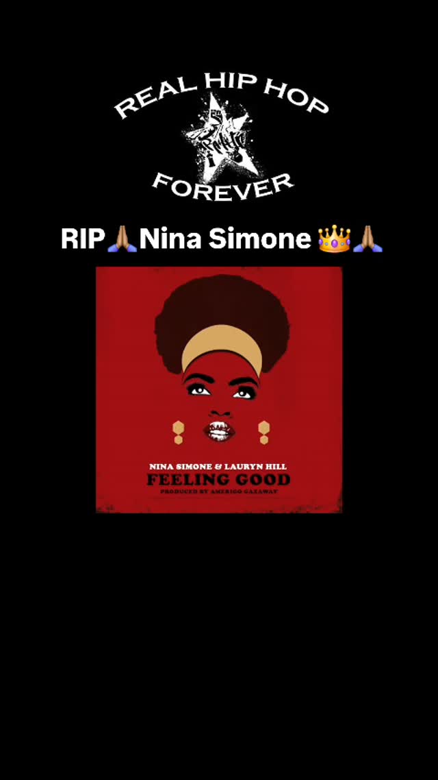 Nina Simone RIP 🙏🏽👑 Nina Simone & Lauryn Hill - Feeling Good