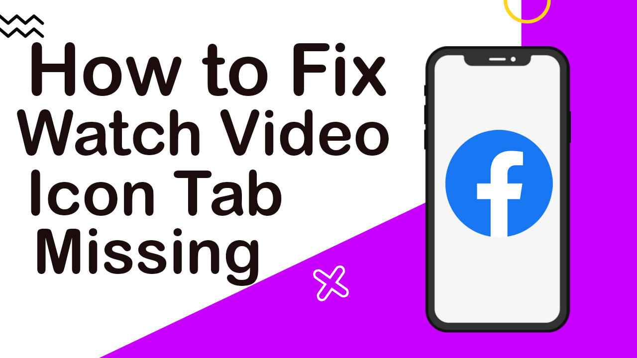How To Fix Facebook Watch Video Icon Tab Missing Problem (Tested) | How ...
