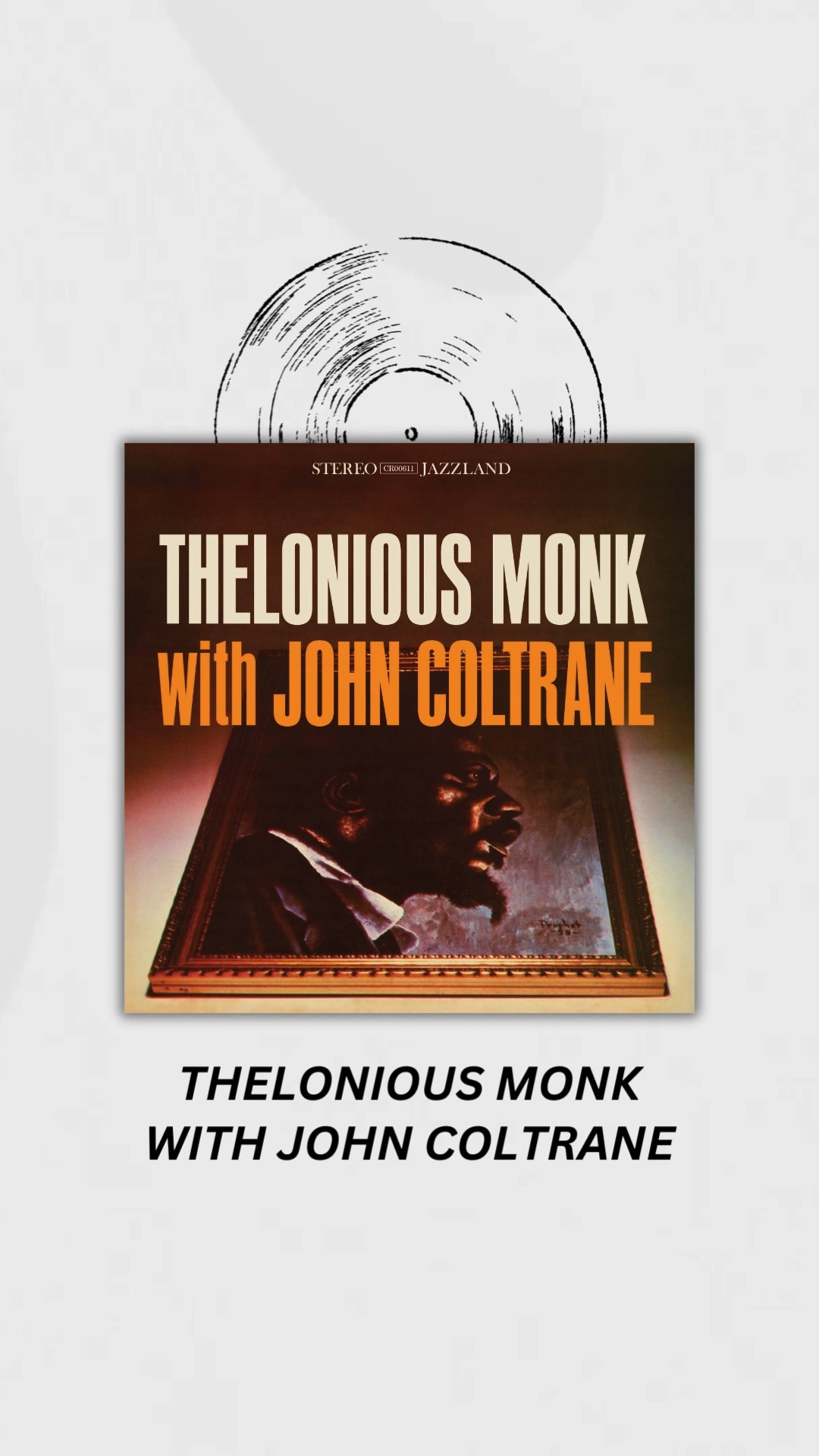 A rare picture of John Coltrane and Thelonious Monk performing