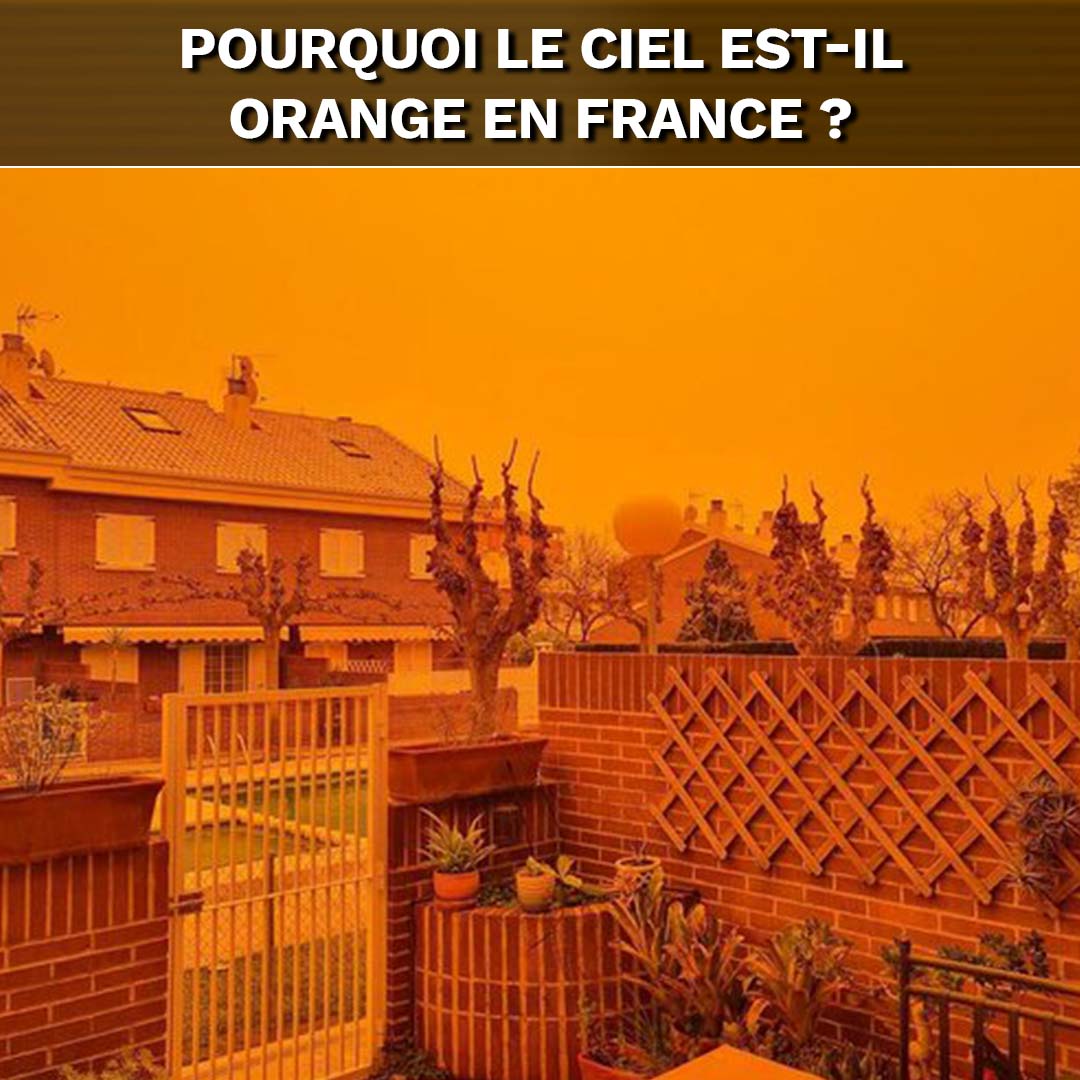 Pourquoi Le Ciel Est Orange