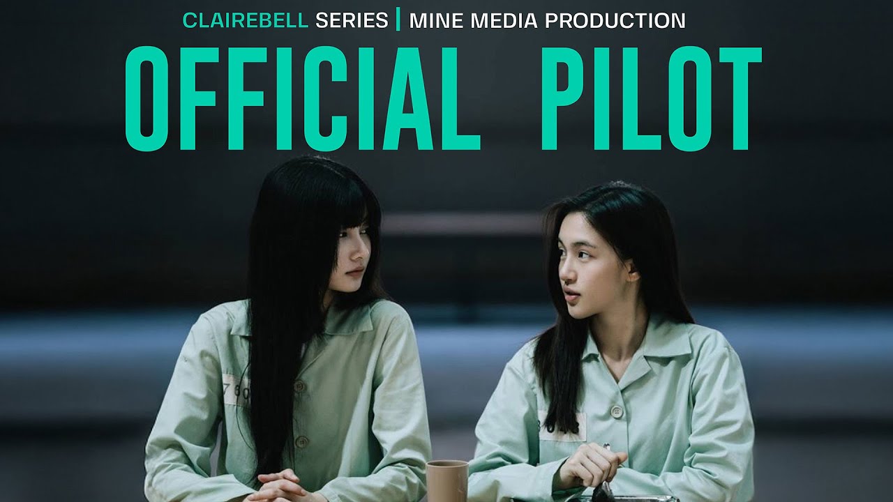 🔥 Upcoming Thai GL series 🔥 Series name : CLAIREBELL (แคลร์เบล)THE ...