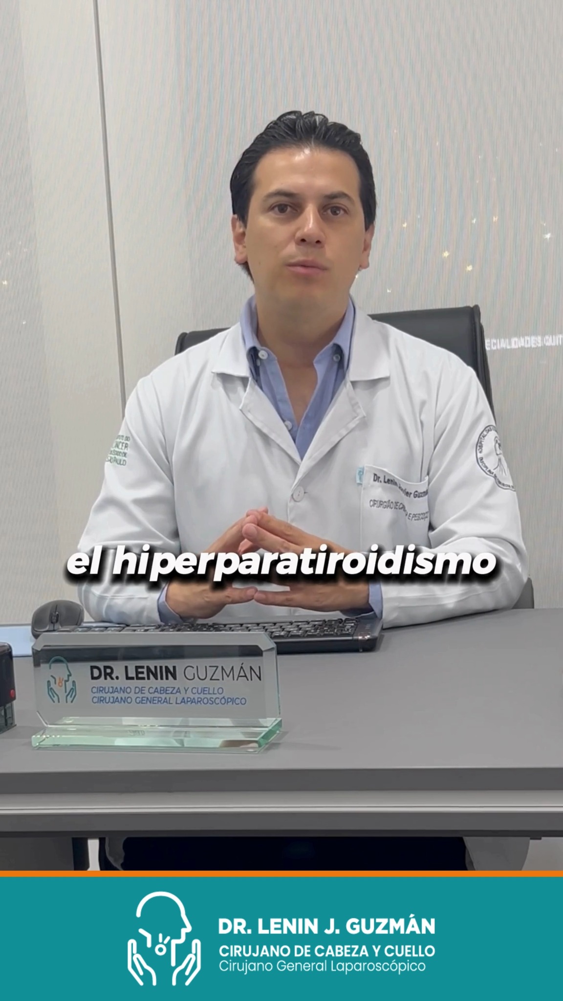Dr. Lenin Guzmán Cirujano Tiroides, Cabeza y Cuello | Quito