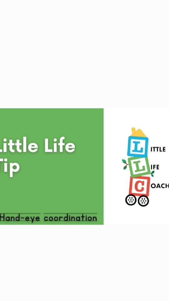 Little Life Tip: Hand-eye coordination is an essential skill that ...
