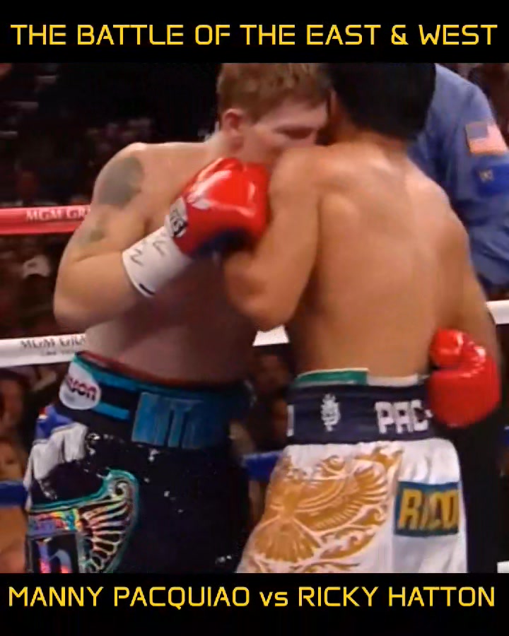THE BATTLE OF THE EAST & WEST MANNY PACQUIAO vs RICKY HATTON 🥊 | Boxing ...