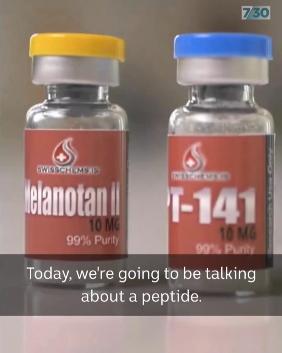 Melanotan-II is the product that's been dubbed the 