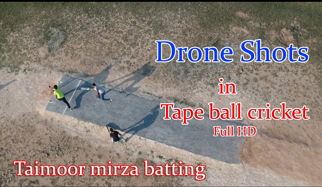 Drone shots in Tape ball cricket | Taimoor mirza batting | Latest video ...