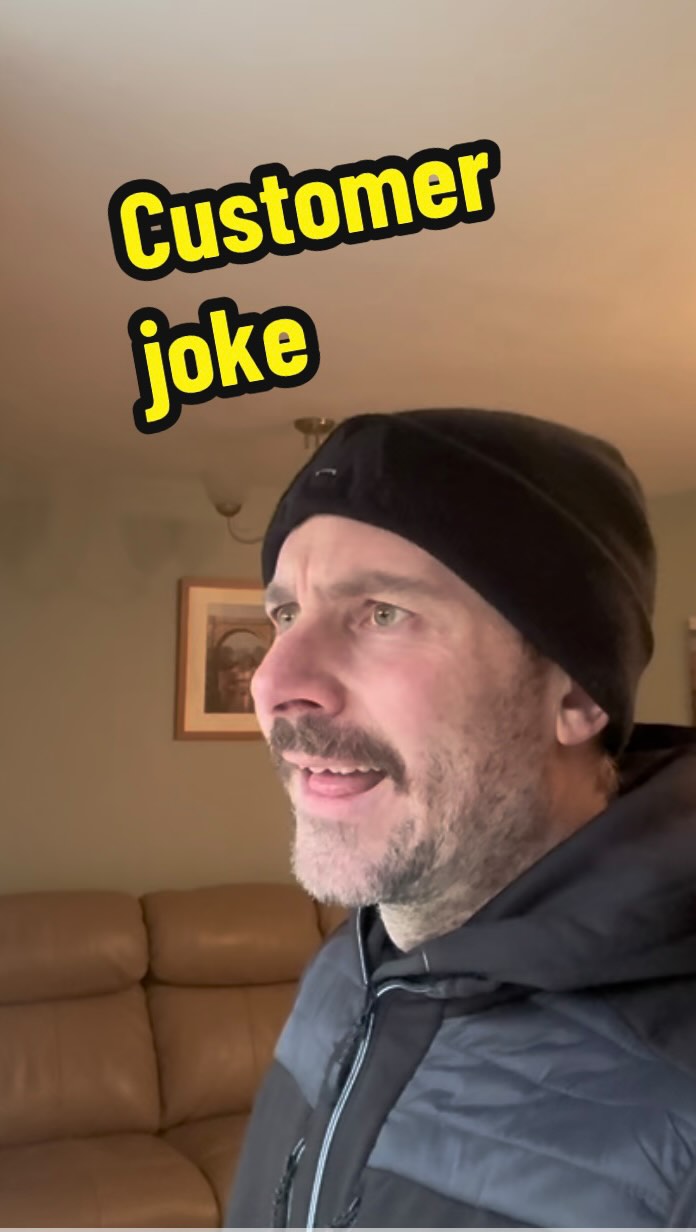 This is how to treat a customers house, a customer joke I recorded a ...