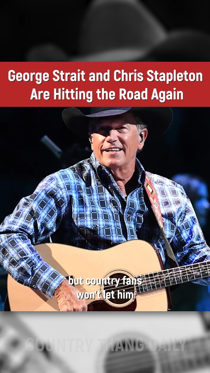 George Strait and Chris Stapleton are taking over stadiums once again ...