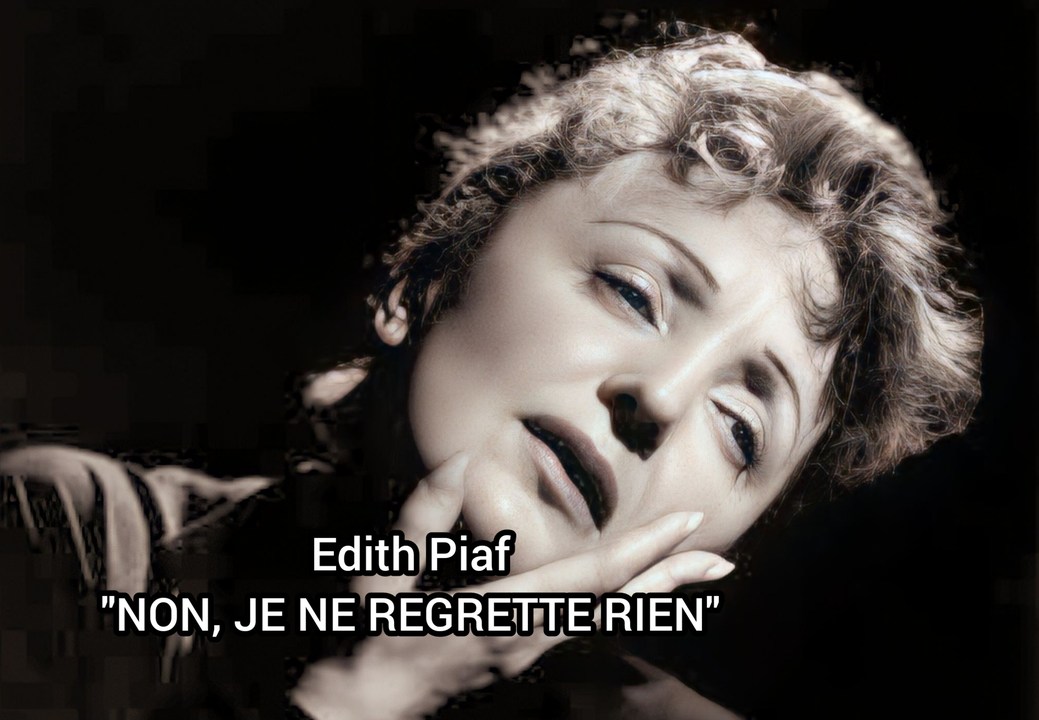 EDITH PIAF - NIN, JE NE REGRETTE RIEN (1956) | EDITH PIAF - NON, JE NE ...