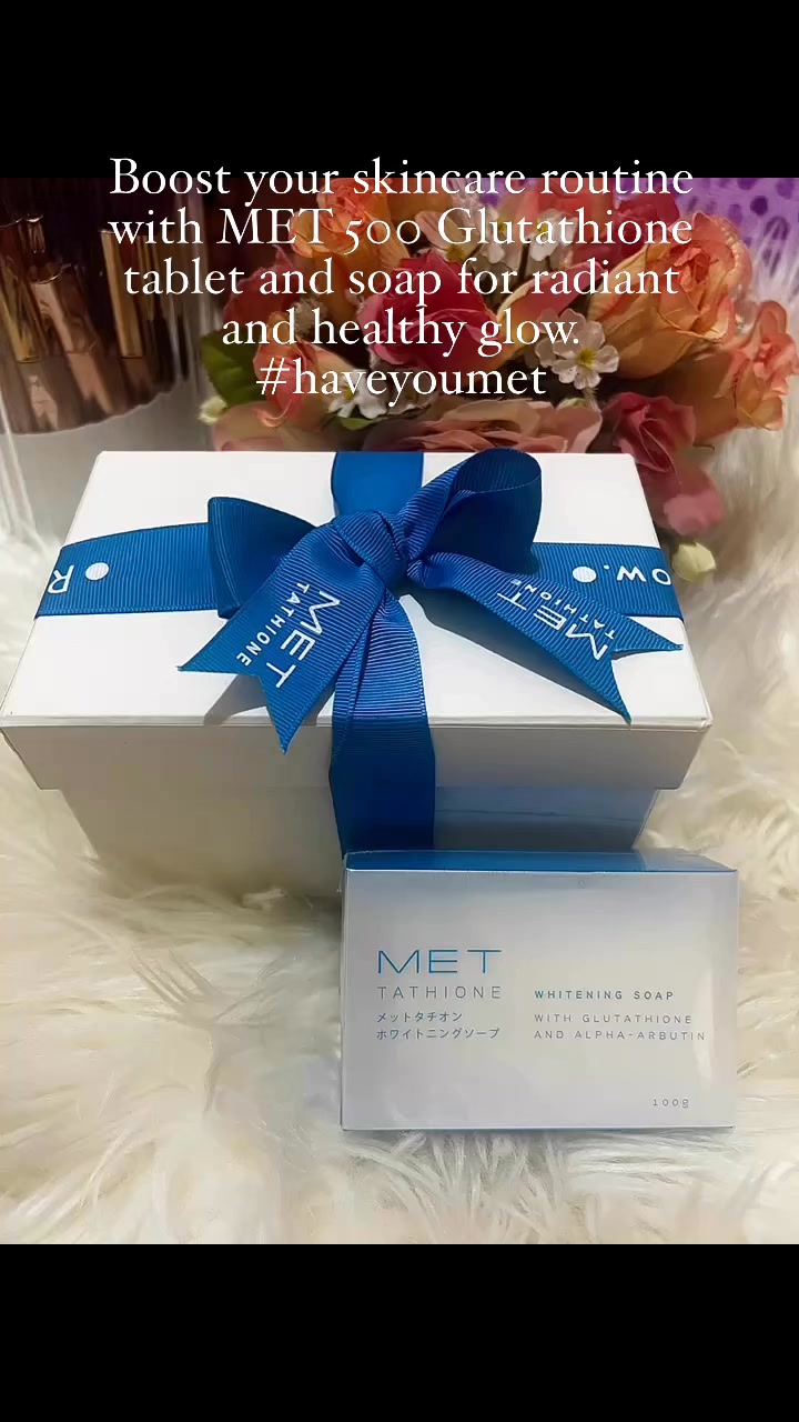 Enhance skincare regimen with MET 500 Glutathione tablet and soap For luminous and vibrant complexion that shine from within! #met500 #selfcare #gluthatione #whiterskin #mettathione #HaveYouMet