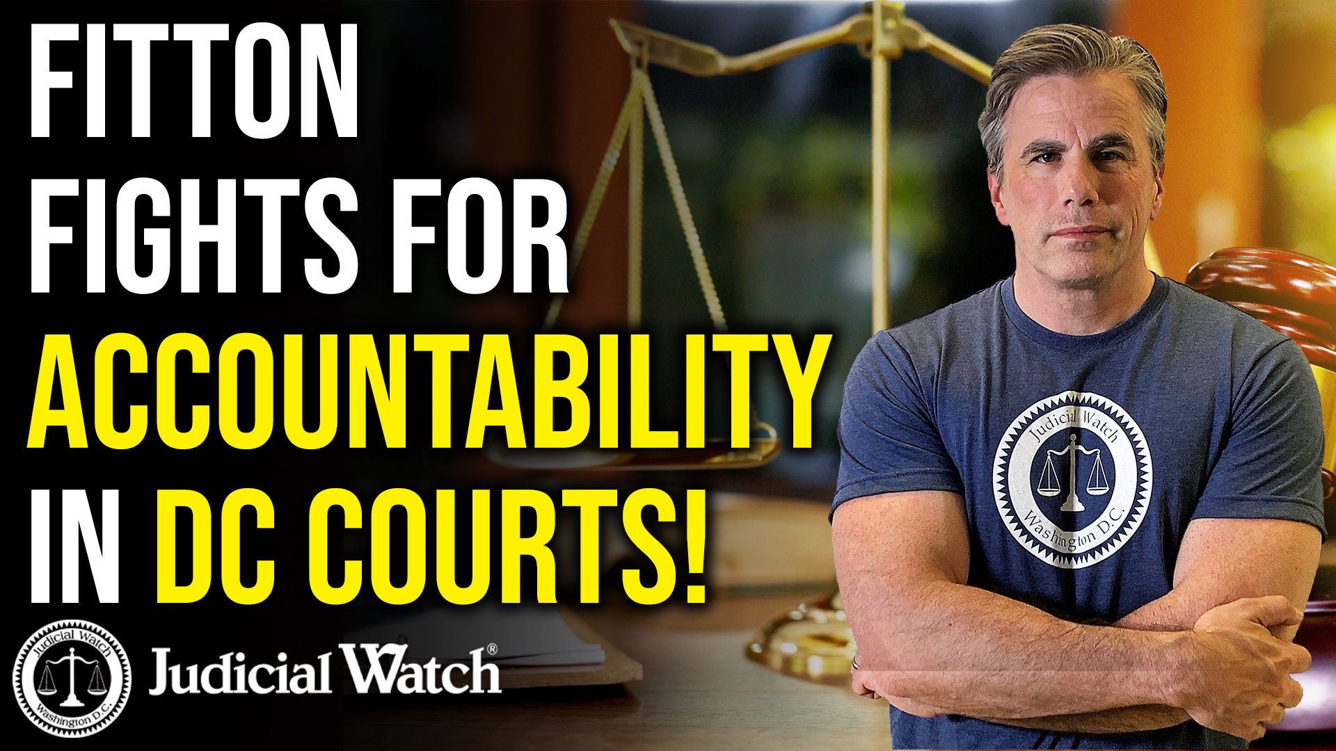 FITTON Fights for Accountability in DC Courts! Judicial Watch President ...