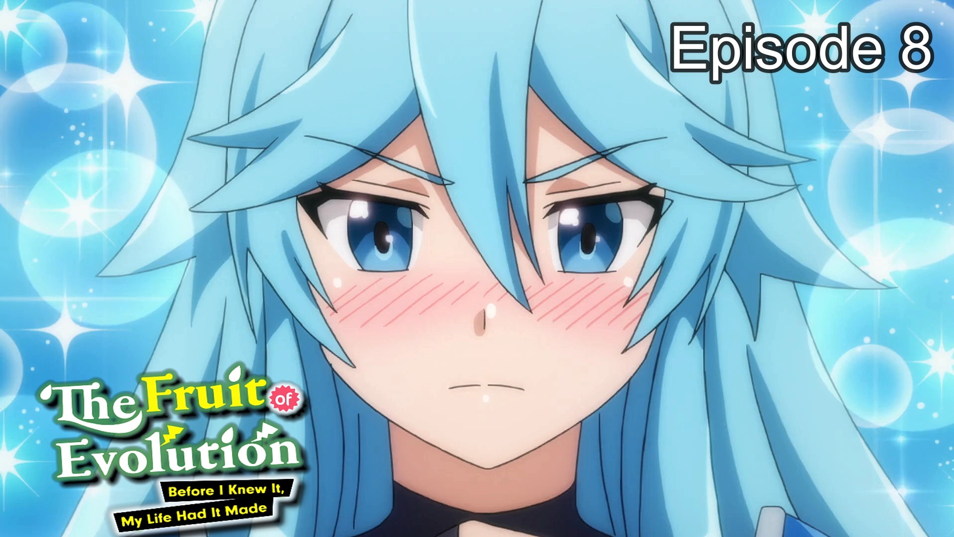 The Evolution Fruit: Conquering Life Unknowingly Episode 8 | Anime for ...