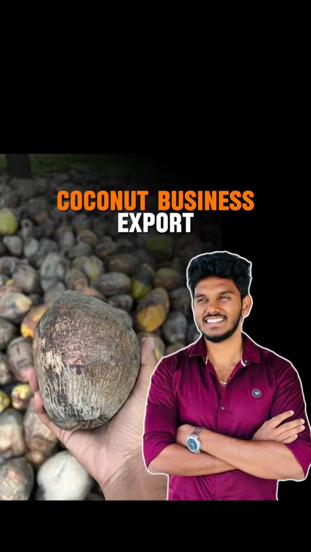 Exporting Coconuts from Coimbatore to Bahrain! #coconut #reels #export ...