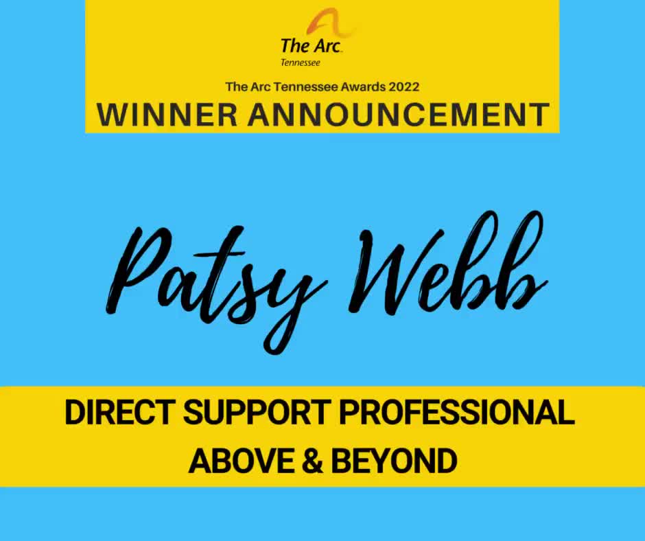 Patsy Webb of Nashville, TN was named The Arc Tennessee's DSP Above ...