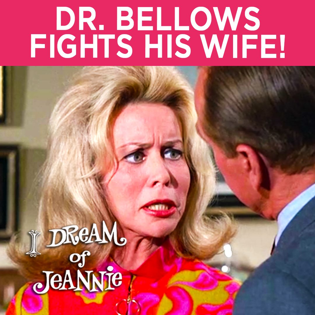 Jeannie Makes Dr. Bellows Fight His Wife! | I Dream Of Jeannie | After ...