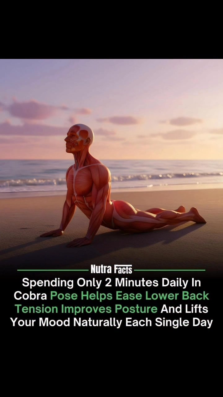 Spending just two minutes a day in Cobra Pose can deliver noticeable ...