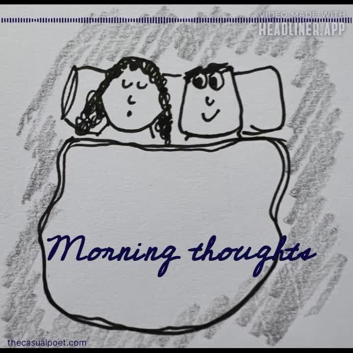 GOOD MORNING, MY LOVE If my kisses could reach you through the
