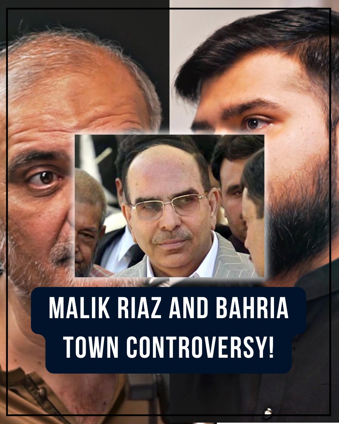 Malik Riaz and Bahria town controversy! | Malik Riaz Hussain, Bahria ...