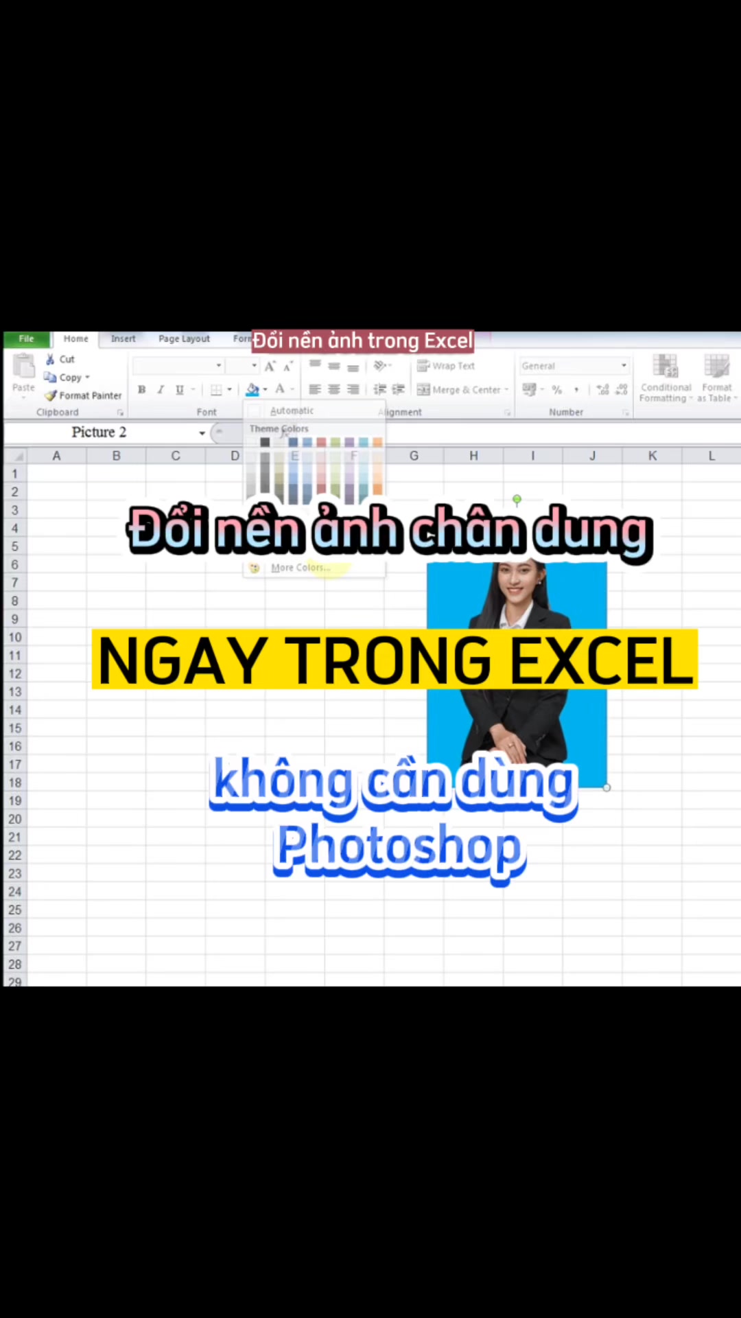 MẸO VĂN PHÒNG | CÁCH ĐỔI NỀN ẢNH CHÂN DUNG TRONG EXCEL MÀ KHÔNG CẦN ...