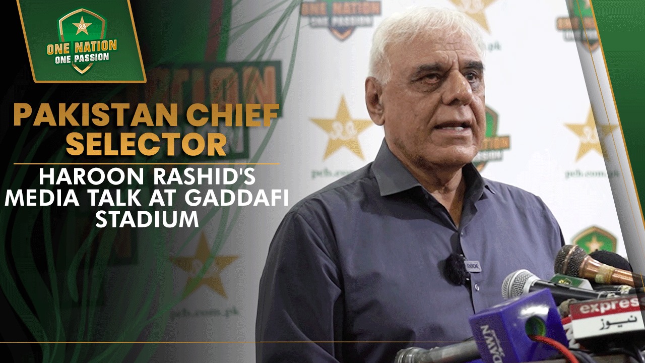 Pakistan Chief Selector Haroon Rashid's media talk at Gaddafi Stadium # ...