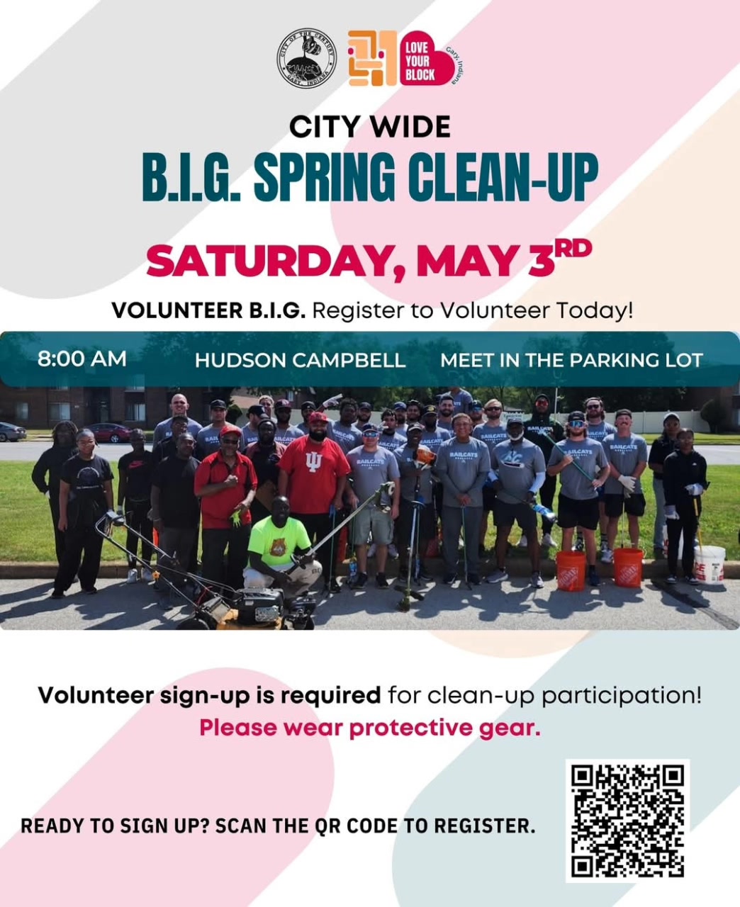 Think B.I.G. Spring Community clean-up is scheduled for Saturday, May 3 ...