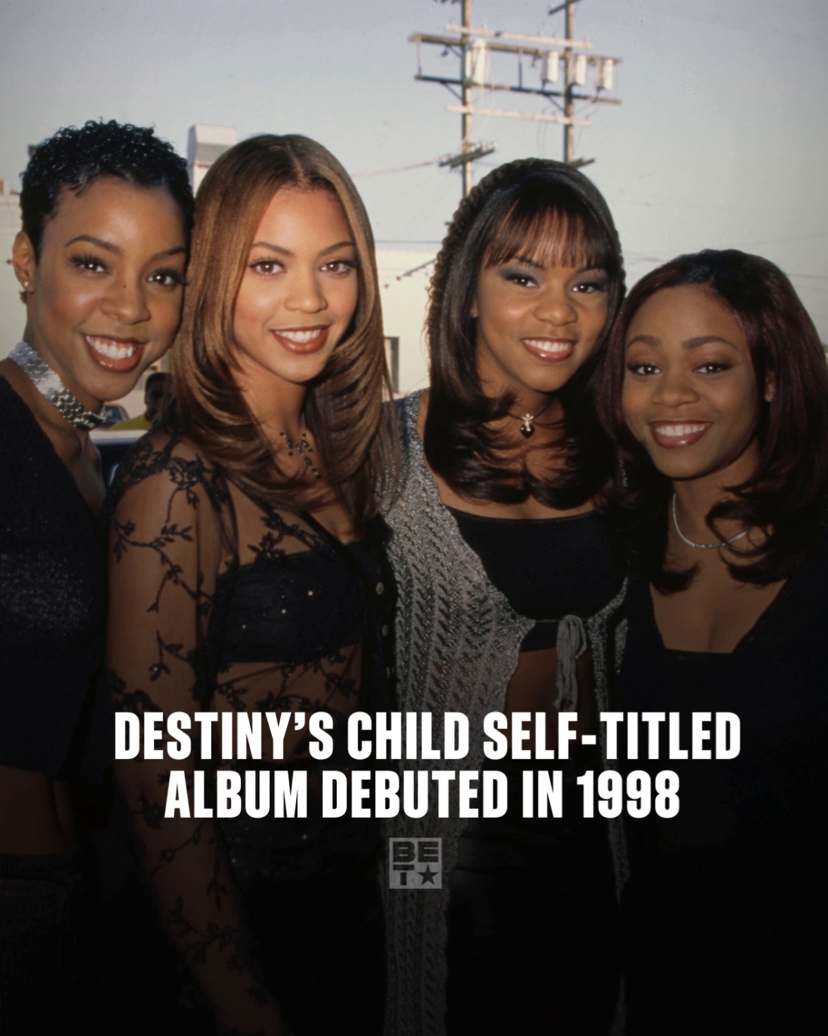 Tell me. Do you remember where you were when Destiny's Child
