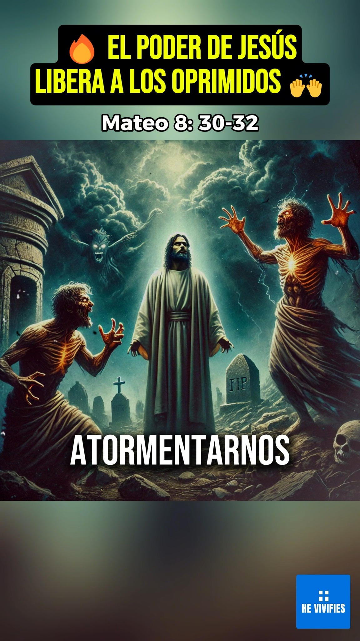 🔥 El poder de Jesús libera a los oprimidos 🙌 Mateo 8: 30-32 #Jesucristo ...