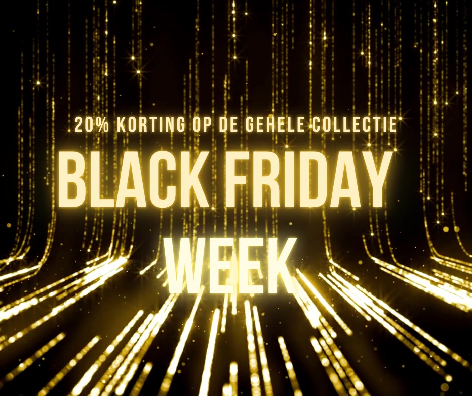 𝐁𝐋𝐀𝐂𝐊 𝐅𝐑𝐈𝐃𝐀𝐘 𝐖𝐄𝐄𝐊 De hele week 20% korting op de gehele collectie ...