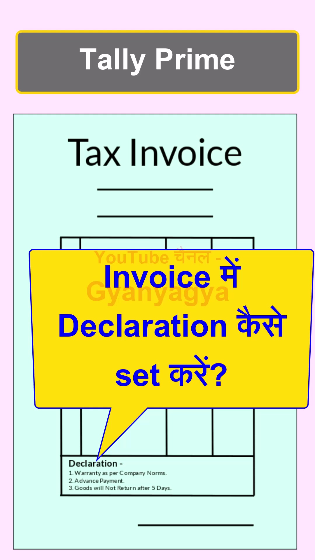 How to add Terms and Conditions (Declaration) in Invoice in Tally Prime ...
