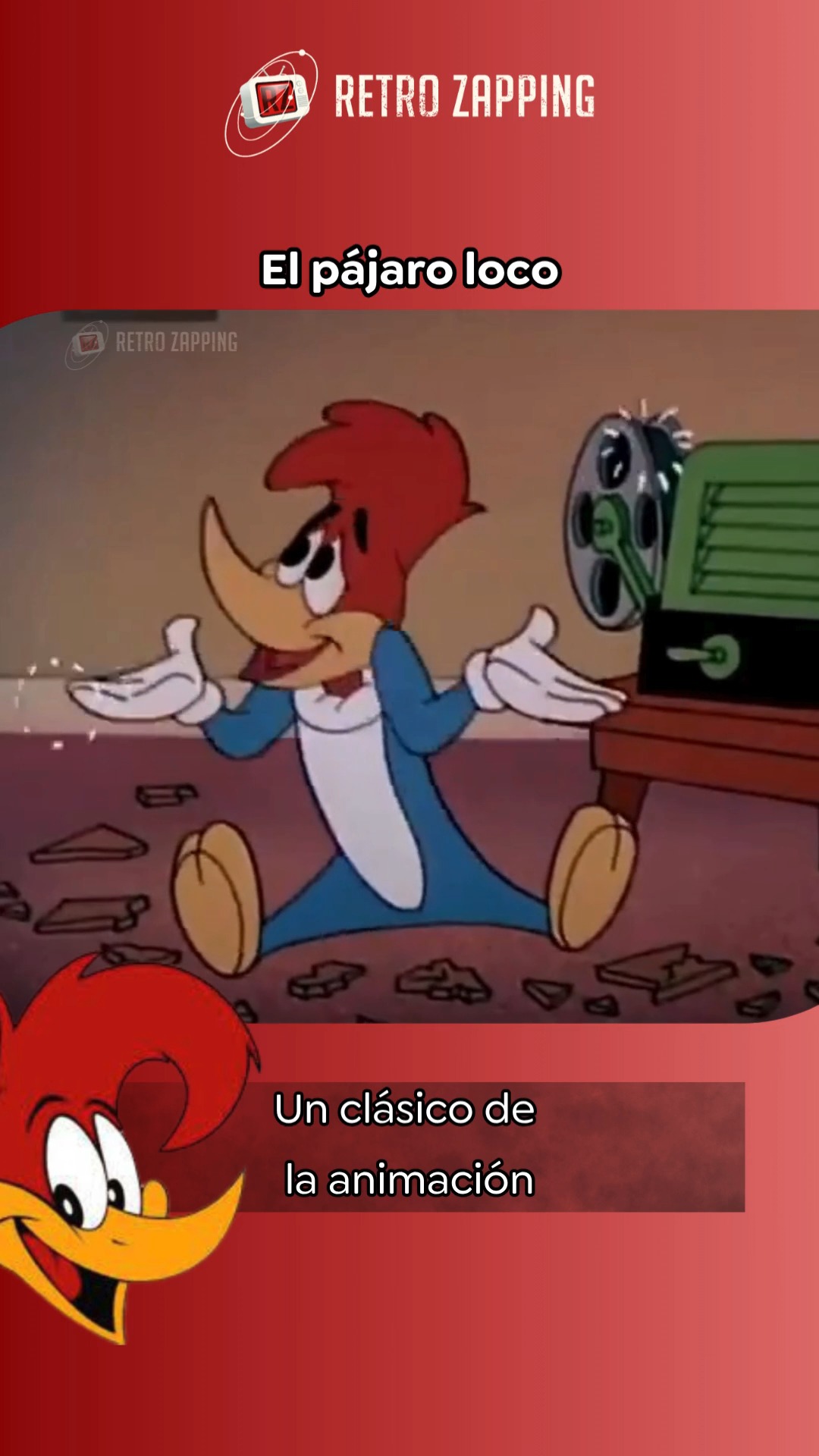 El pájaro loco El Pájaro Loco (Woody Woodpecker en inglés) es un ...