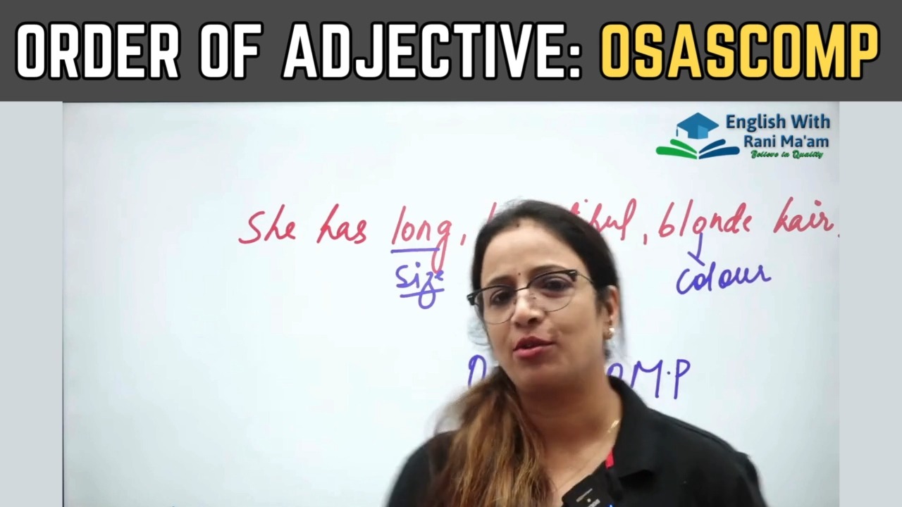 Order of Adjective :- OSASCOMP |... - English With RANI MAM | Facebook
