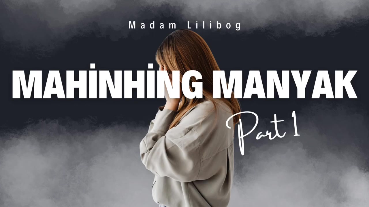 Mahinhing Manyak part 1 #reelsviralシ #viralreelschallenge #truestory # ...