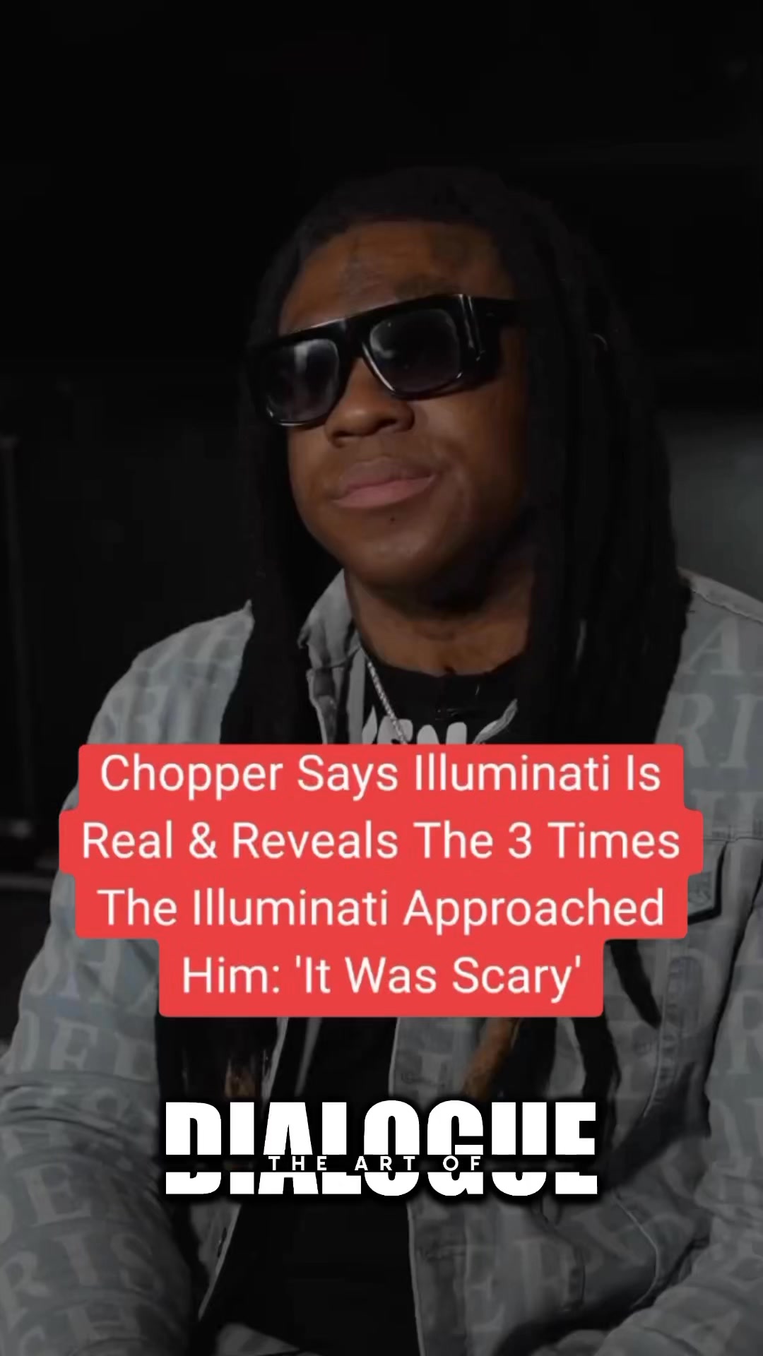 👀‼️ 🙅🏿Chopper Reveals Illuminati is... - The Art Of Dialogue | Facebook