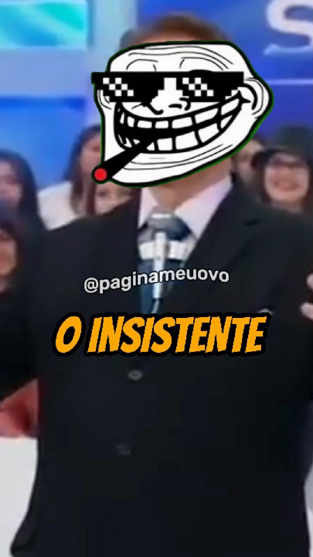 O INSISTENTE 🤣 . . . #humor #humorviral #memes #silviosantos #GOAT ...