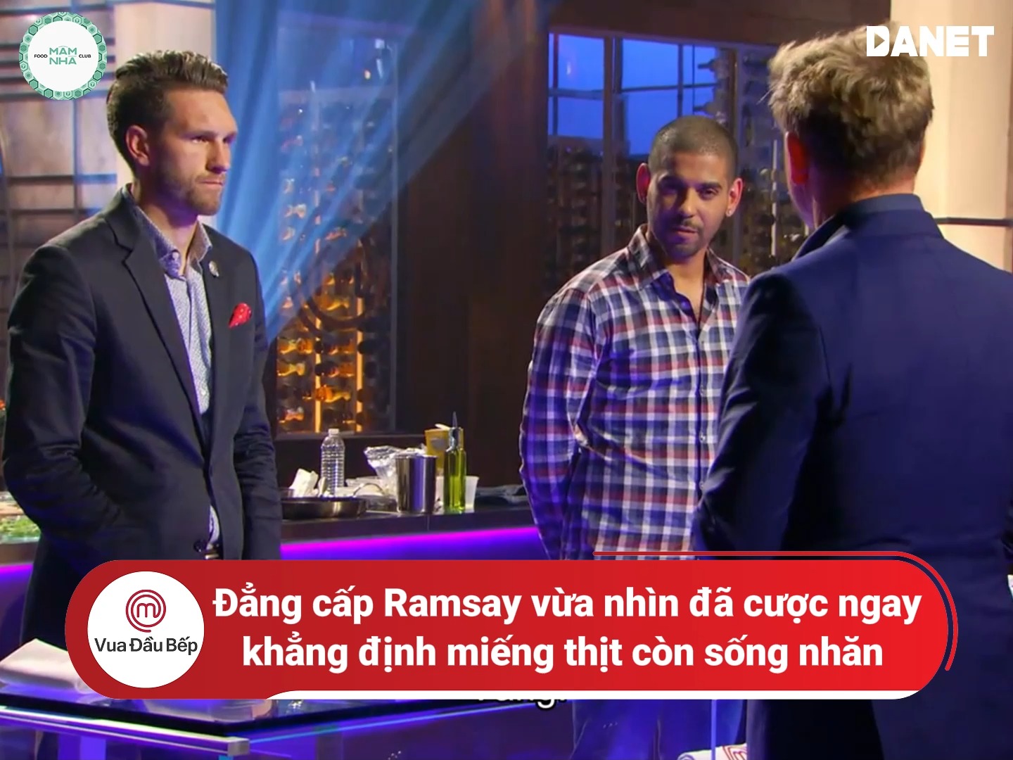 Đẳng cấp Ramsay vừa nhìn đã cược ngay khẳng định miếng thịt còn sống ...