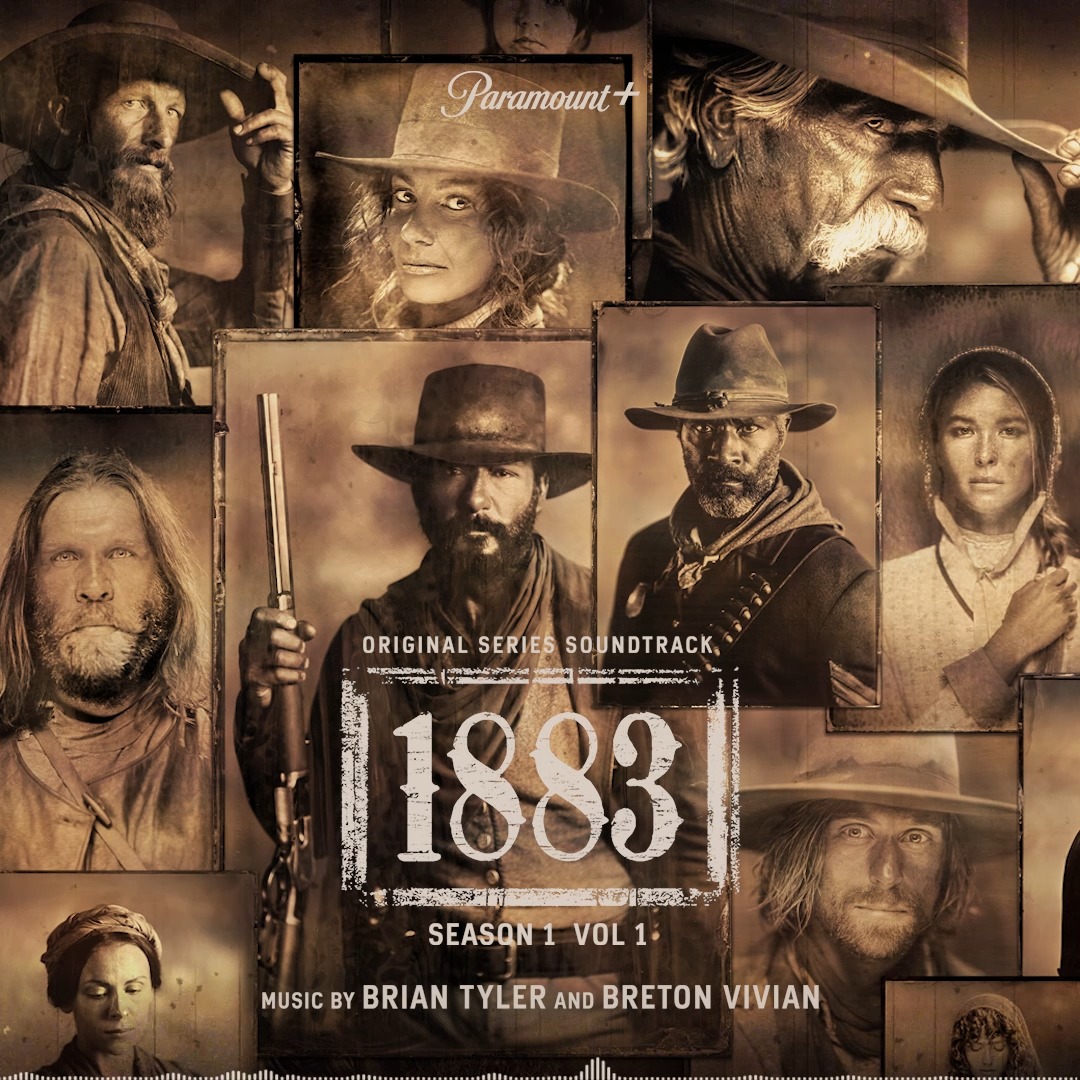Own a little piece of 1883 with the official soundtrack, available