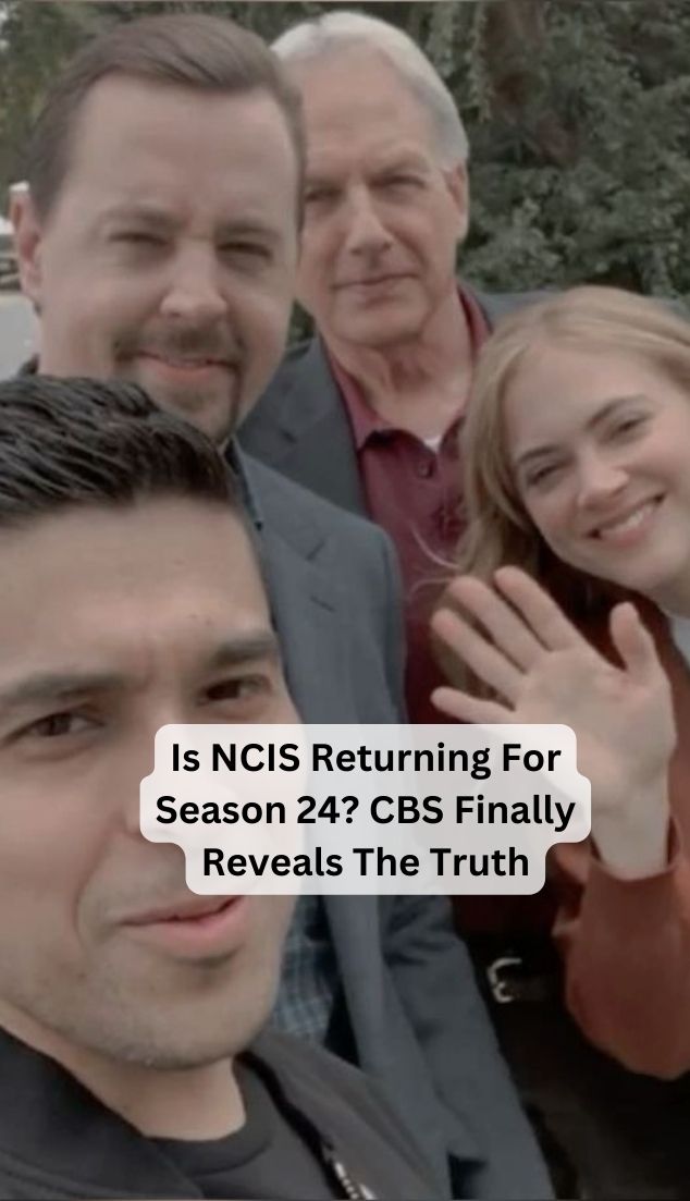 📣 Is NCIS Returning for Season 24? CBS Finally Reveals the Truth! 🔍 ...
