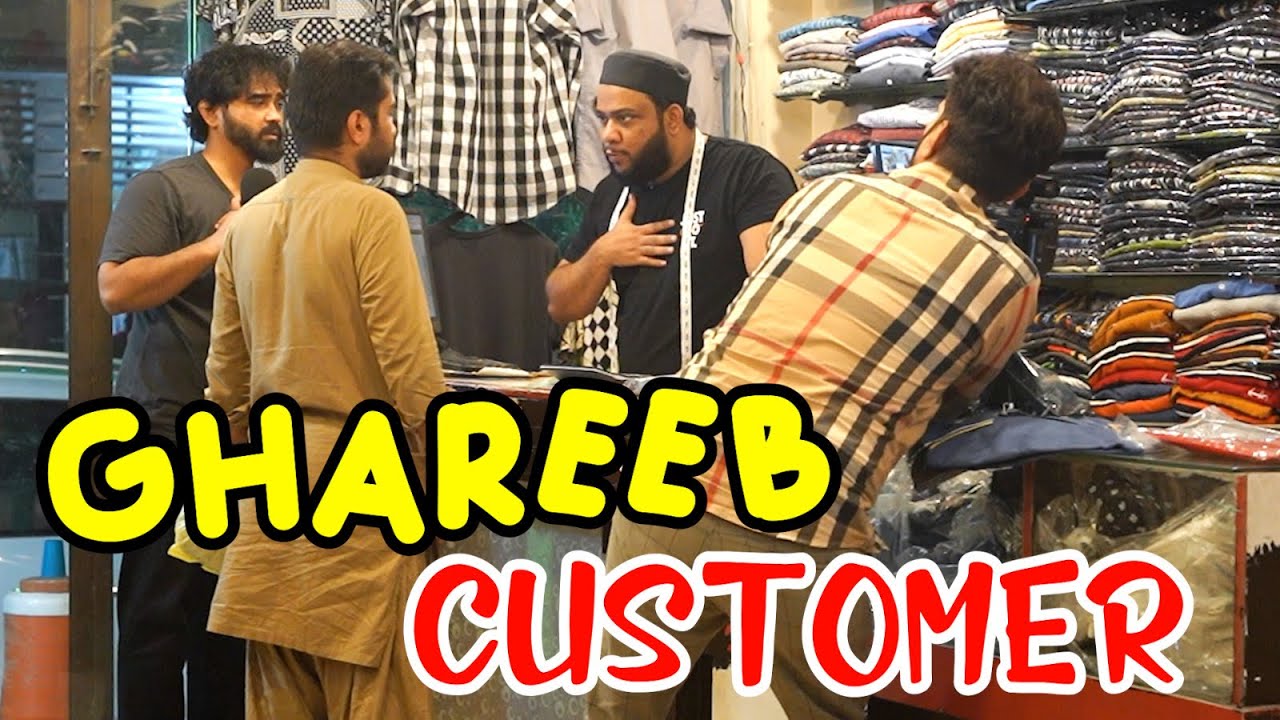 Ghareeb Customer | NAP - Nadir Ali Production